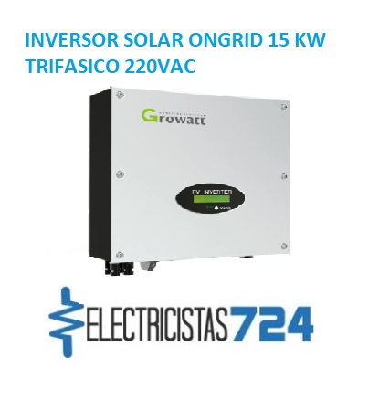 Tenemos disponibilidad para la venta el INVERSOR SOLAR ONGRID 15 KW TRIFASICO 220VAC